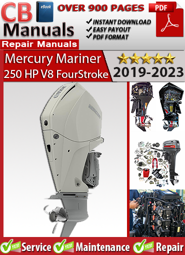 Mercury 250 HP V8 4-Stroke 2019–2023 service manual PDF – Covers DTS, SmartCraft, fuel system, cooling, wiring, diagnostics, and official maintenance procedures.