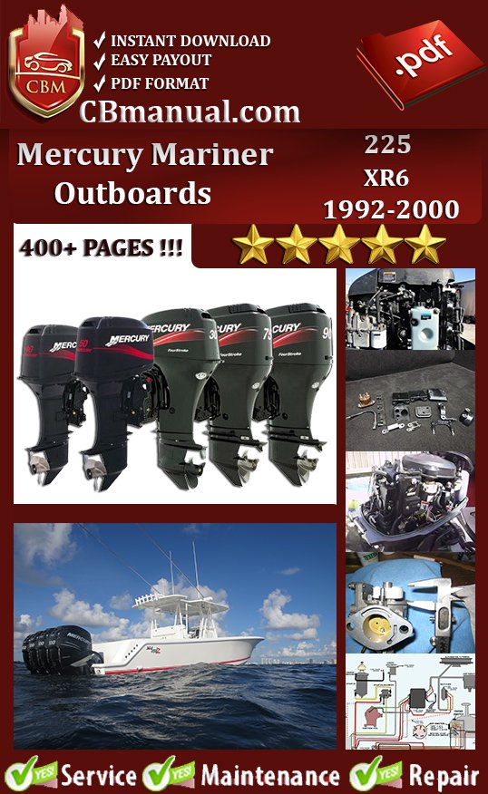 Mercury Mariner 225 XR6 factory repair manual 1992–2000 PDF